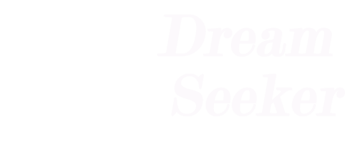 DREAMSEEKER